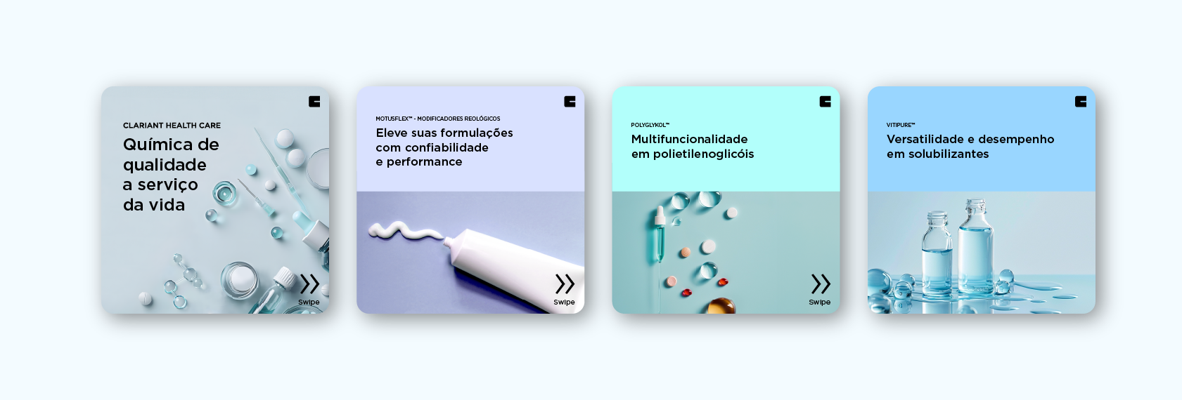 post carrossel com 4 cartelas: 1- Com o texto: Química de qualidade a serviço da vida 2- Imagem de uma bisnaga de pomada com o texto: MOTUSFLEX - MODIFICADORES REOLOGICOS Eleve suas formulações com confiabilidade e performance 3- pílulas e remédios com o texto: POLYGLYKOL Multifuncionalidade em polietilenoglicóis 4- garrafas com água com o texto VITIPURE Versatilidade e desempenho em solubilizantes